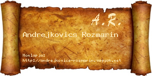 Andrejkovics Rozmarin névjegykártya